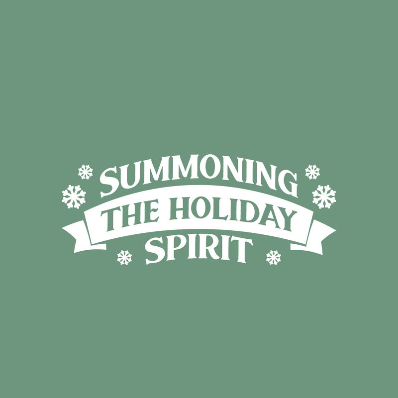 Vinyl Wall Art Decal - Summoning The Holiday Spirit - 10" x 25" - Holiday Christmas Season Trendy Seasonal Quote Sticker For Family Home School Kids Room Living Room Door Decor 1