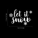 Vinyl Wall Art Decal - Let It Snow - 11.5" x 13" - Inspiring Lovely Fun Christmas Season Quote Sticker For Home Family Living Room Playroom Classroom Coffee Shop Holiday Decor 4