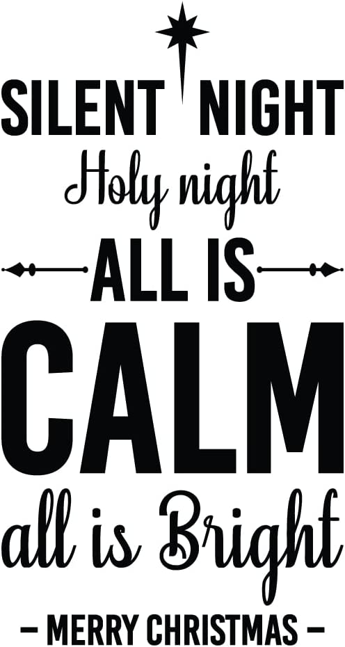 Vinyl Wall Art Decal - Silent Night Holy Night All Is Calm All Is Bright - Holiday Christmas Season Quote Sticker For Family Home School Kids Room Living Room Decor 1