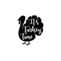 Vinyl Wall Art Decal - It's Turkey Time - Trendy Funny Thanksgiving Turkey Design Sticker For Home Living Room Kitchen Dining Room Coffee Shop Restaurant Storefront Decor 1