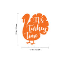 Vinyl Wall Art Decal - It's Turkey Time - 20" x 17" - Trendy Funny Thanksgiving Turkey Design Sticker For Home Living Room Kitchen Dining Room Coffee Shop Restaurant Storefront Decor 4