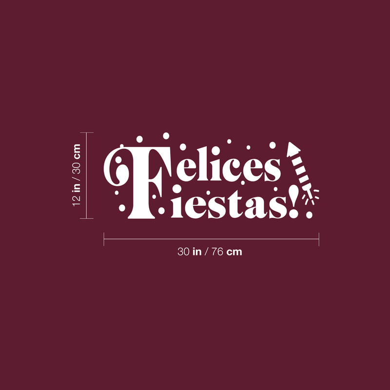 Vinyl Wall Art Decal - Felices Fiestas - 30" x 12" - Christmas Season Trendy Seasonal Quote Sticker For Home School Living Room Work Office Classroom Door Store Decor 4