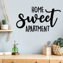 Vinyl Wall Art Decal - Home Sweet Apartment - 8.5" x 15" - Trendy Lovely inspirational Relaxing Quote Sticker For Home Bedroom Closet Family Living Room Doors Windows Decor 2