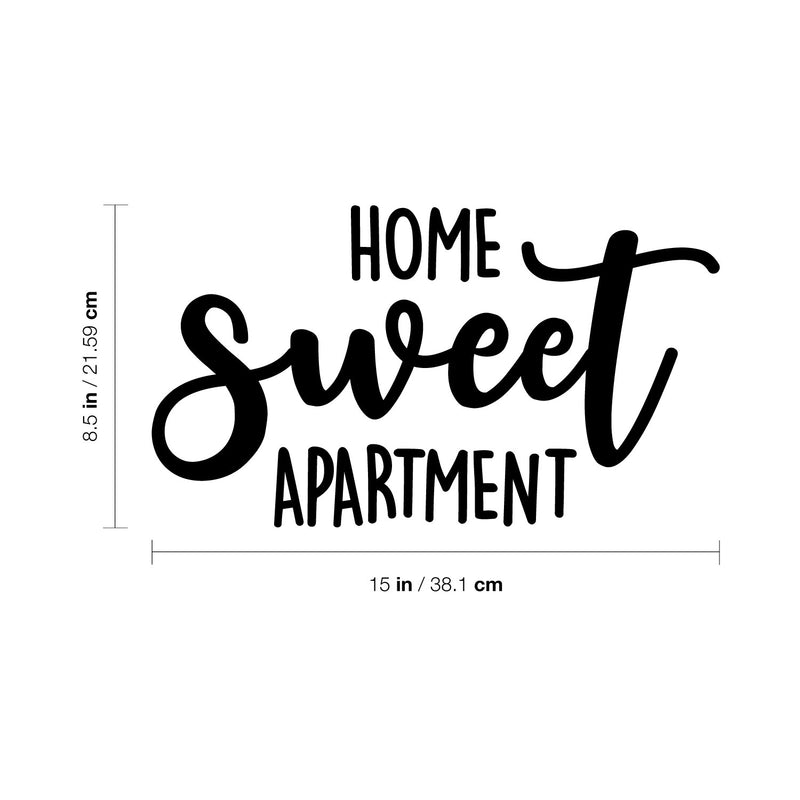 Vinyl Wall Art Decal - Home Sweet Apartment - 8.5" x 15" - Trendy Lovely inspirational Relaxing Quote Sticker For Home Bedroom Closet Family Living Room Doors Windows Decor 4