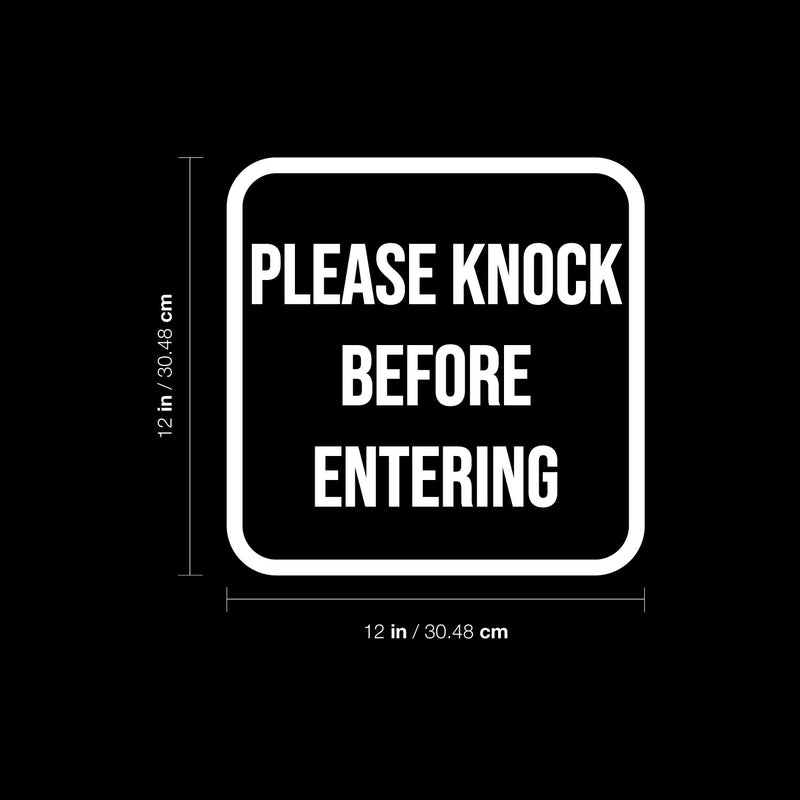 Vinyl Wall Art Decal - Please Knock Before Entering - 12" x 12" - Trendy Fun Sign Quote Sticker For Home Bedroom Playroom Kids Rooms Doors Windows Office Storefront Decor 4