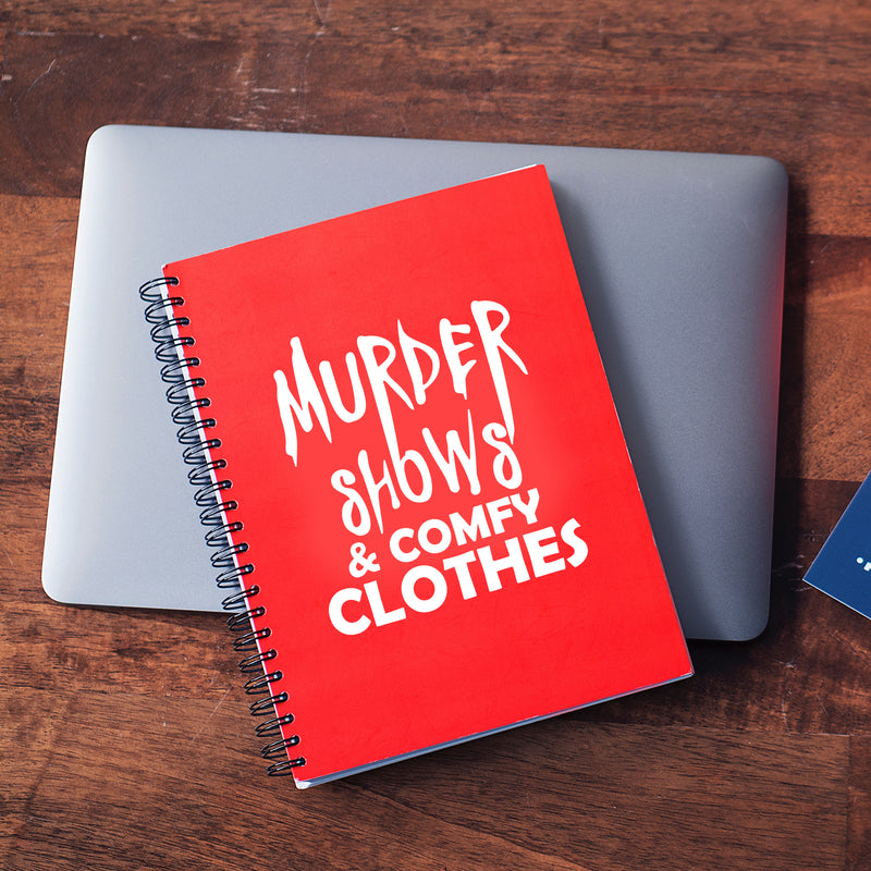 Vinyl Wall Art Decal - Murder Shows & Comfy Clothes - 6" x 7" - Trendy Cool Funny Halloween Quote Sticker For Office Laptops Mugs Thermos Notebooks Home Windows Doors Storefront Spooky Decor 3