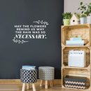 Vinyl Wall Art Decal - May The Flowers Remind Us Why The Rain Was So Necessary - 10" x 16" - Inspiring Lovely Positive Quote Sticker For Bedroom Closet Living Room Office Coffee Shop Decor 2