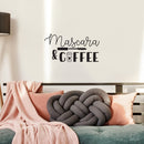 Vinyl Wall Art Decal - Mascara And Coffee - - Modern Fun Design Inspiring Lovely Quote Sticker For Bedroom Closet Living Room Boutique Beauty Saloon Office Coffee Shop Decor 2