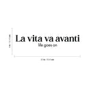 Vinyl Wall Art Decal - La Vita Va Avanti - Trendy Cute Inspirational French Words Quote Sticker For Home Office Bedroom Living Room Mirror Decor 4