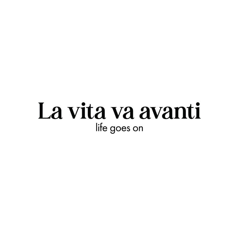 Vinyl Wall Art Decal - La Vita Va Avanti - 4" x 20" - Trendy Cute Inspirational French Words Quote Sticker For Home Office Bedroom Living Room Mirror Decor 1