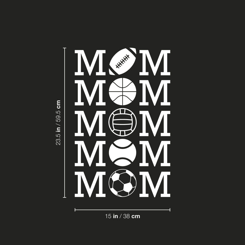 Vinyl Wall Art Decal - Sports MOM - 23.5" x 15" - Trendy Cool Fun Design Quote Sticker For Home Kids Room Baby's Nursery Living Room Playroom Kindergarten Daycare Decor 4