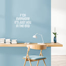 Vinyl Wall Art Decal - F*ck Everyone It's Just You In The End - 16. Trendy Positive Lifestyle Adult Quote Sticker For Home Bedroom Living Room Office Gym Fitness Decor 5