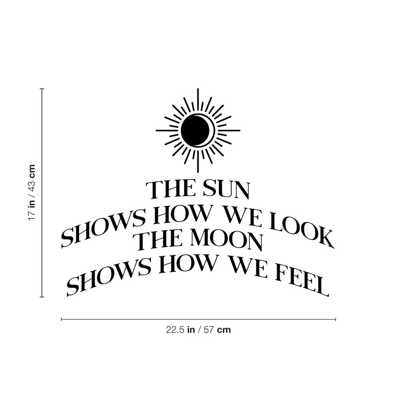 Vinyl Wall Art Decal - The Sun Shows How We Look - 17" x 22.5" - Peaceful Inspirational Good Vibes Sticker For Home Office Bedroom Closet  Living Room Decor 4