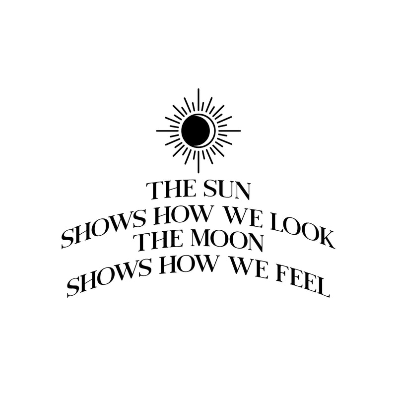 Vinyl Wall Art Decal - The Sun Shows How We Look - 17" x 22.5" - Peaceful Inspirational Good Vibes Sticker For Home Office Bedroom Closet  Living Room Decor 1