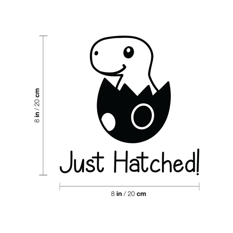 Vinyl Wall Art Decal - Just Hatched - 8" x 8" - Trendy Cute Quote Dinosaur Design Sticker Bumper Sticker For Car Window Thermos Coffee Mug Luggage Office Notebook Laptop Decor 4