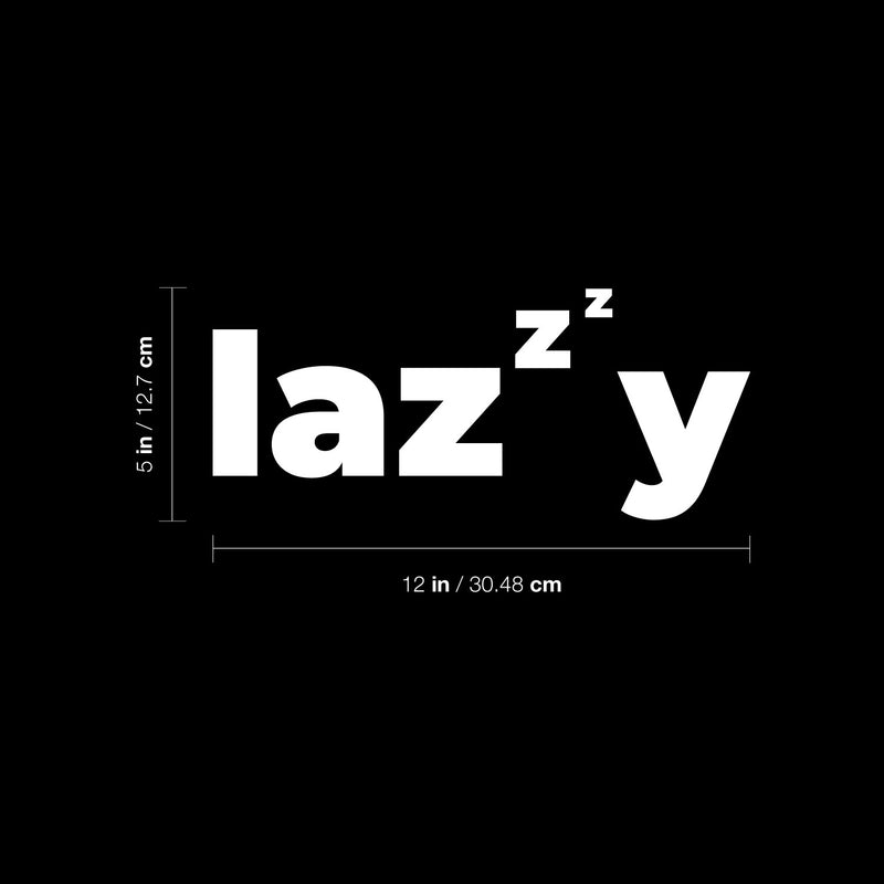 Vinyl Wall Art Decal - Lazzzy - 5" x 12" - Modern Lovely Inspirational Quote Sticker For Home Bedroom Playroom Nursery Family Room Kids Room Daycare Kindergarten Decor 4