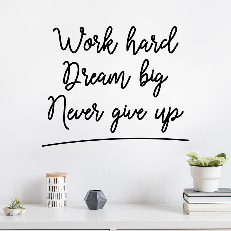 Vinyl Wall Art Decal - Work Hard Dream Big - Trendy Inspirational Positive Vibes Life Quote Sticker For Home Bedroom Living Room Kids Room Playroom Gym Fitness School Coffee Shop Decor 1