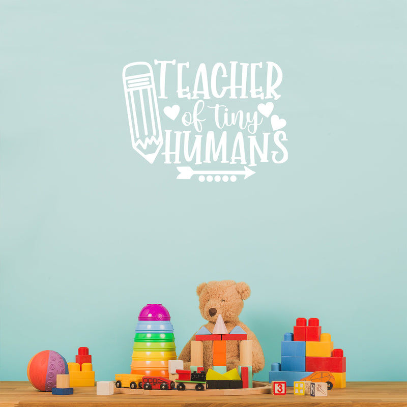 Vinyl Wall Art Decal - Teacher Of Tiny Humans - 17" x 23" - Modern Inspirational Educational Quote Sticker For Home School Kids Room Work Office Classroom Decor 2