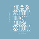 Vinyl Wall Art Decal - Kind People Are My Kinda People - 16.6" x 24" - Modern Lovely Inspiring Self Esteem Quote Sticker For Home Bedroom Office Living Room Playroom Decor 4