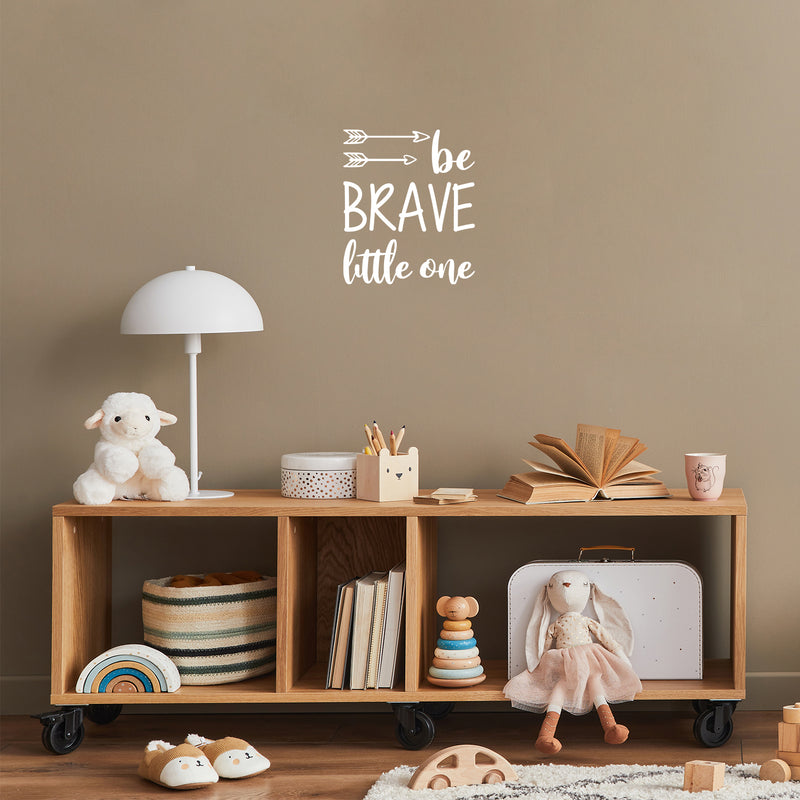 Vinyl Wall Art Decal - Be Brave Little One - 20" x 17" - Trendy Funny Inspiring Lovely Quote Sticker For Toddlers Bedroom Baby's Nursery Playroom Daycare Kindergarten Playground Decor 2