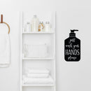Vinyl Wall Art Decal - Just Wash Your Hands Please Silhouette - Hand Sanitizer Shape Motivational Quote Sticker For Home Bedroom Kitchen Restroom Bathroom Decor 2