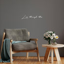 Vinyl Wall Art Decal - Live Through This - 13.5" x 25" - Trendy Motivating Positive Healthy Quote Sticker For Home Workout Room Office Yoga CrossFit Center Gym Fitness Lifestyle Decor 3