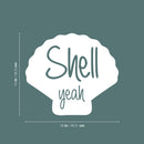 Vinyl Wall Art Decal - Shell Yeah - 14" x 16" - Minimal Cute Adhesive Stickers Shell Design For Home Bedroom Bathroom Kids Room Living Room Beach Icon Store Sea Decor 4