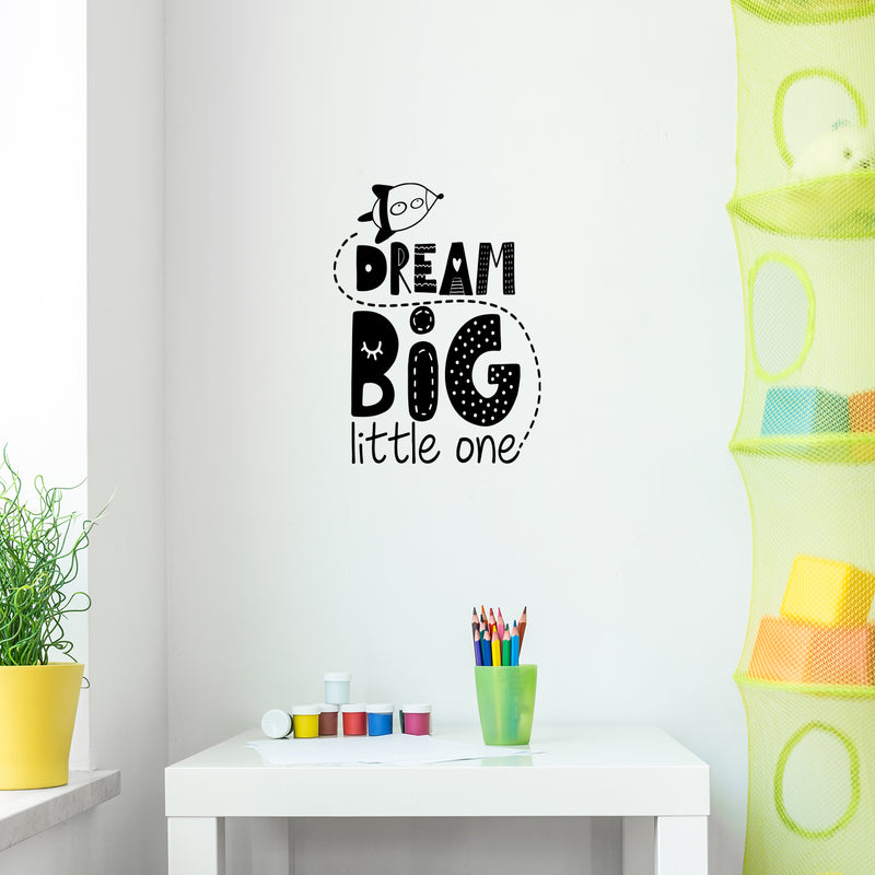 Vinyl Wall Art Decal - Dream Big Little One - Cute Sweet Charming Mountain Shape Cursive Kids Home Bedroom Playroom Nursery Living Room Indoor Decoration Quote 3