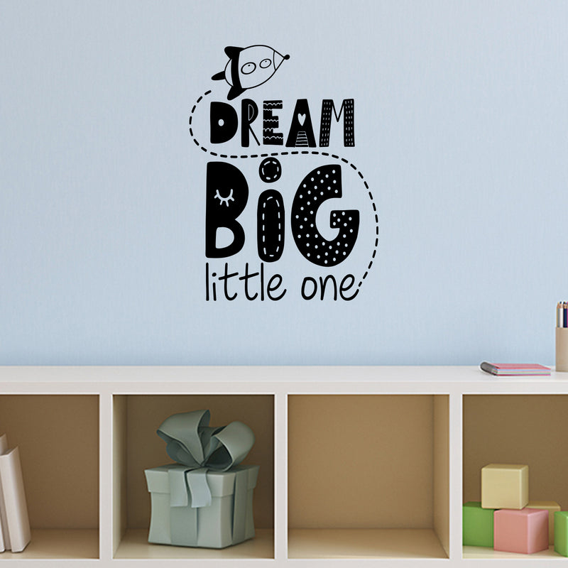 Vinyl Wall Art Decal - Dream Big Little One - Cute Sweet Charming Mountain Shape Cursive Kids Home Bedroom Playroom Nursery Living Room Indoor Decoration Quote 2