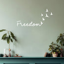 Vinyl Wall Art Decal - Freedom - 10" x 20" - Modern Inspirational Good Vibes Quote Bird Silhouette Design Sticker For Home Office Bedroom Closet Living Room Decor 3