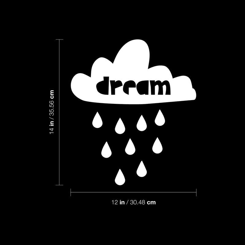 Vinyl Wall Art Decal - Dream Rain - 12" x 14" - Trendy Inspirational Cute Cloud Design Sticker For Children Bedroom Home Baby Nursery Daycare Kids Room Decor 4