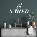 Vinyl Wall Art Decal - Get Naked - 15" x 8" - Minimal Cute Adhesive Stickers Shell Design For Home Bedroom Bathroom Kids Room Living Room Beach Icon Store Sea Decor 3