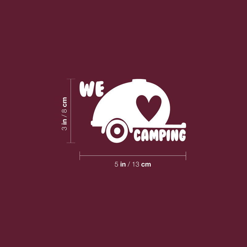 Vinyl Wall Art Decal - We Love Camping - 3" x 5" - Modern Quote Caravan Heart Design Sticker For Bumper Truck Car Window Kids In Family Minivan Cars Mirror Decor 4