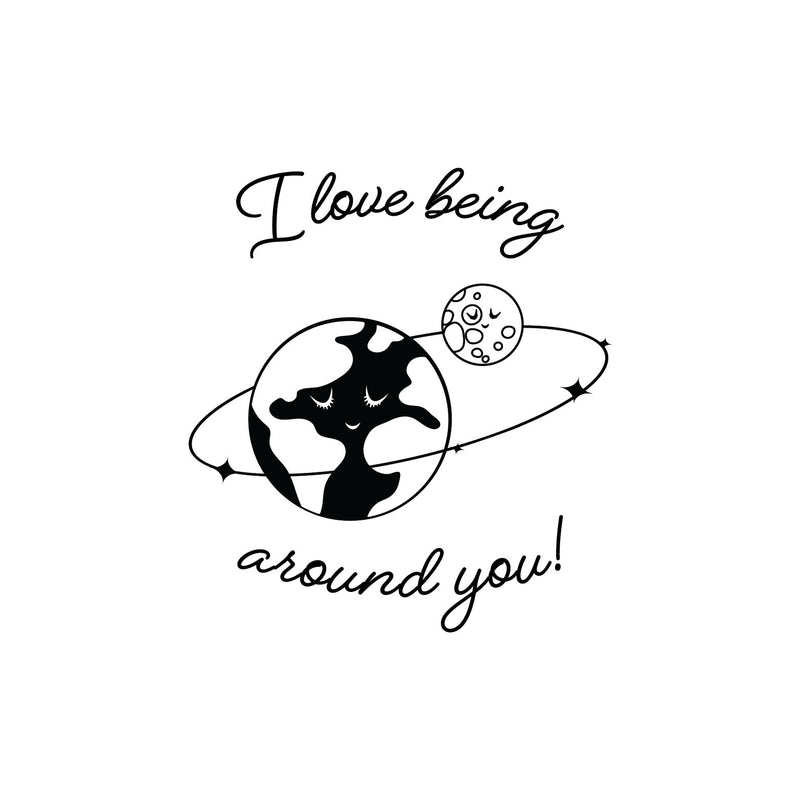 Vinyl Wall Art Decal - I Love Being Around You - 20" x 18" - Trendy Inspirational Cute Design Sticker For Children Bedroom Home Baby Nursery Daycare Kids Room Decor 3
