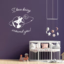 Vinyl Wall Art Decal - I Love Being Around You - 20" x 18" - Trendy Inspirational Cute Design Sticker For Children Bedroom Home Baby Nursery Daycare Kids Room Decor 1