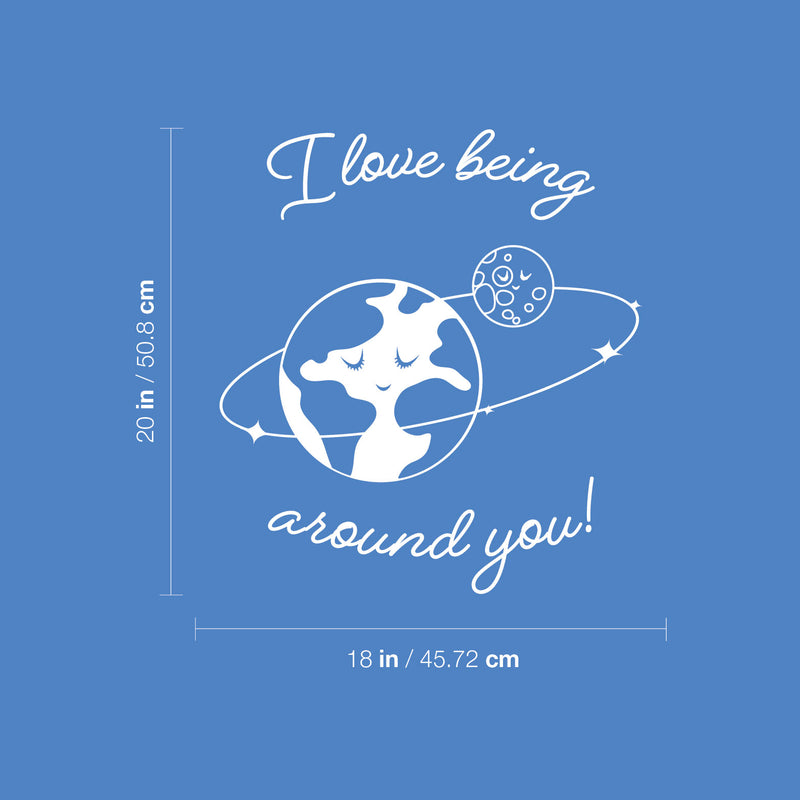 Vinyl Wall Art Decal - I Love Being Around You - 20" x 18" - Trendy Inspirational Cute Design Sticker For Children Bedroom Home Baby Nursery Daycare Kids Room Decor 4