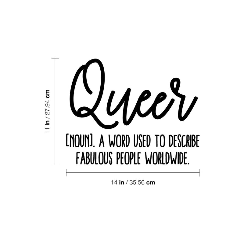 Vinyl Wall Art Decal - Queer - 16" x 20" - Trendy Inspiring Positive Equality Gender Quote Sticker For Bedroom Closet Living Room Office Coffee Shop LGBT Pride Decor 4