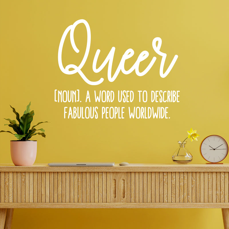 Vinyl Wall Art Decal - Queer - Trendy Inspiring Positive Equality Gender Quote Sticker For Bedroom Closet Living Room Office Coffee Shop LGBT Pride Decor 5