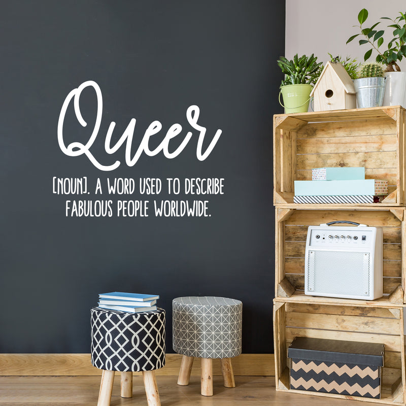 Vinyl Wall Art Decal - Queer - 16" x 20" - Trendy Inspiring Positive Equality Gender Quote Sticker For Bedroom Closet Living Room Office Coffee Shop LGBT Pride Decor 3