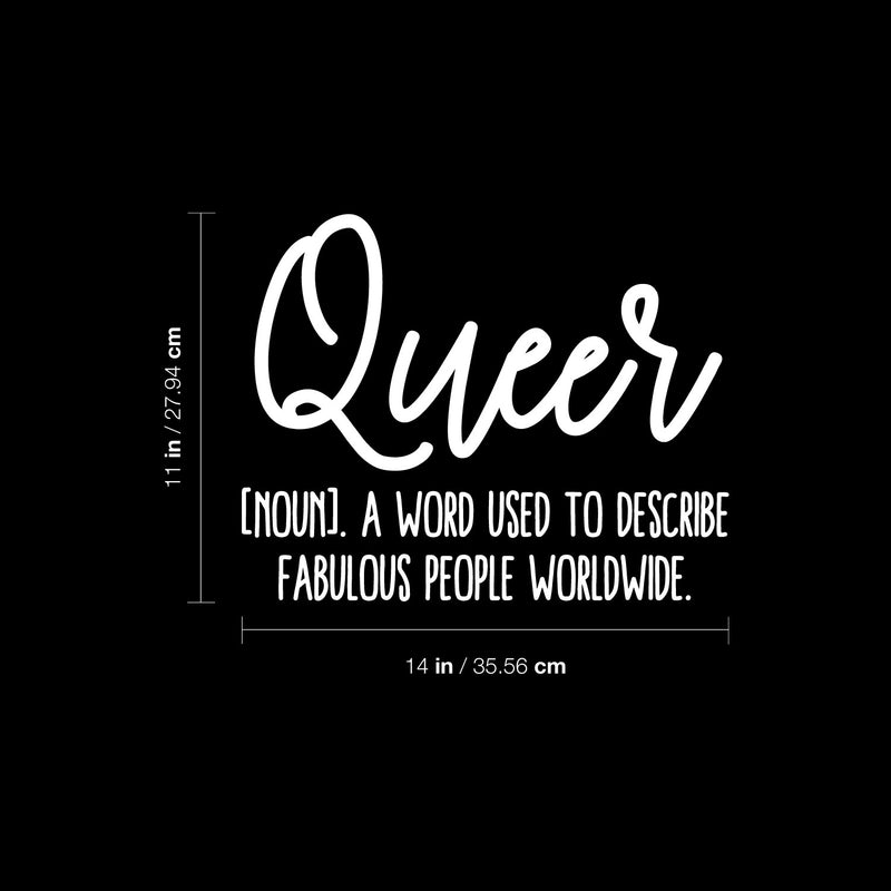 Vinyl Wall Art Decal - Queer - 16" x 20" - Trendy Inspiring Positive Equality Gender Quote Sticker For Bedroom Closet Living Room Office Coffee Shop LGBT Pride Decor 4