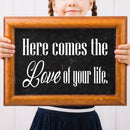 Vinyl Wall Art Decal - Here Comes The Love Of Your Life - 8" x 14" - Trendy Lovel Inspirational Weddings Quote Sticker For Baby's Nursery Playroom Daycare Wedding Entrance Decor 2