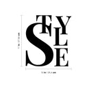 Vinyl Wall Art Decal - STYLE - 11" x 10" - Trendy Lovely Fun Motivational Good Vibes Quote Sticker For Home Bedroom Closet Boutique Beauty Saloon Office Coffee Shop Decor 4