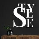 Vinyl Wall Art Decal - STYLE - Trendy Lovely Fun Motivational Good Vibes Quote Sticker For Home Bedroom Closet Boutique Beauty Saloon Office Coffee Shop Decor 5
