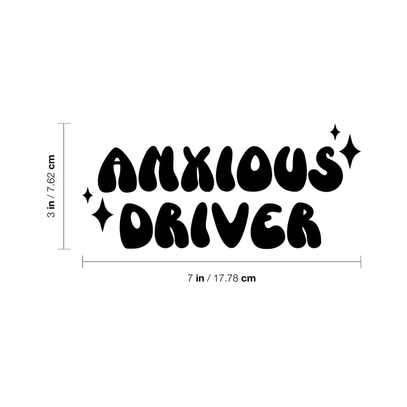 Vinyl Wall Art Decal - Anxious Driver - Modern Funny Joke Quote Stars Design Bumper Sticker For Truck Minivan Automotive Window Mirror Decor 4