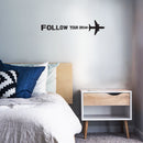 Vinyl Wall Art Decal - Follow Your Dreams - 25" x 6" - Modern Motivational Self Love Quote Sticker For Home Bedroom Window Office Therapy Living Room Mirror Decor 2