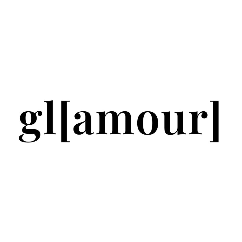 Vinyl Wall Art Decal - Glamour - 4" x 19" - Lovely Inspirational Feminine Quote Sticker For Home Office Bedroom Closet Living Room Boutique Beauty Saloon Decor 1