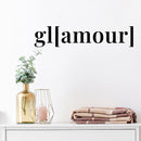 Vinyl Wall Art Decal - Glamour - Lovely Inspirational Feminine Quote Sticker For Home Office Bedroom Closet Living Room Boutique Beauty Saloon Decor 3