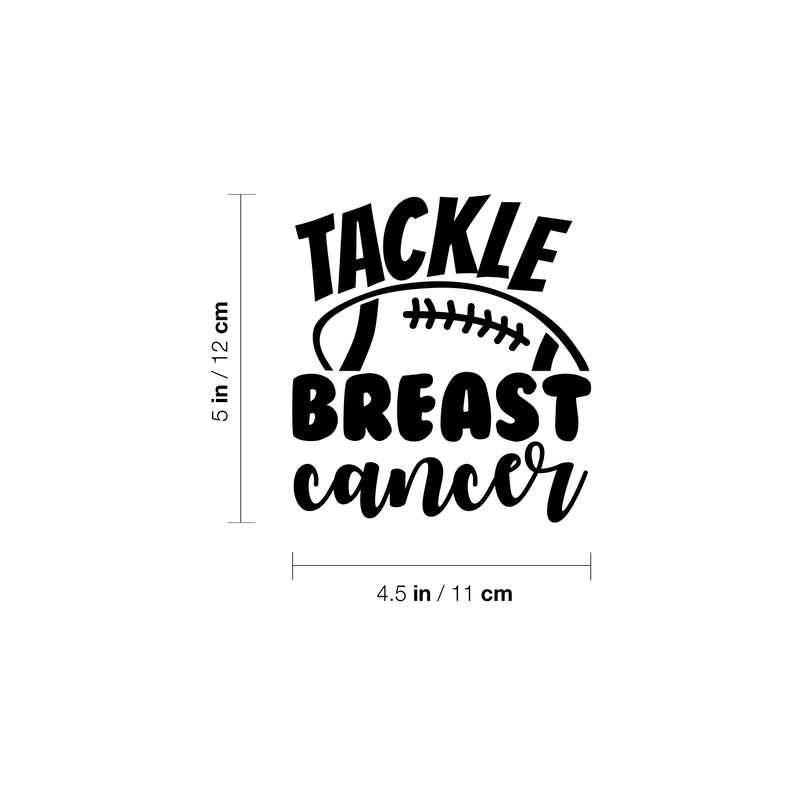 Vinyl Wall Art Decal - Tackle Breast Cancer - 5" x 4.5" - Inspirational Motivational Stickers For Home Office Laptop Mugs Thermos Notebook Bumper Sticker Decor 4