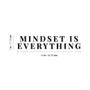Vinyl Wall Art Decal - Mindset is Everything - Modern Inspirational Quote Sticker For Home Bedroom Kids Room Playroom School Classroom Work Office Decor 4