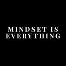 Vinyl Wall Art Decal - Mindset Is Everything - 7" x 34" - Trendy Motivational Positive Healthy Quote Sticker For Home Bedroom School Classroom Office Gym Fitness Lifestyle Decor 1